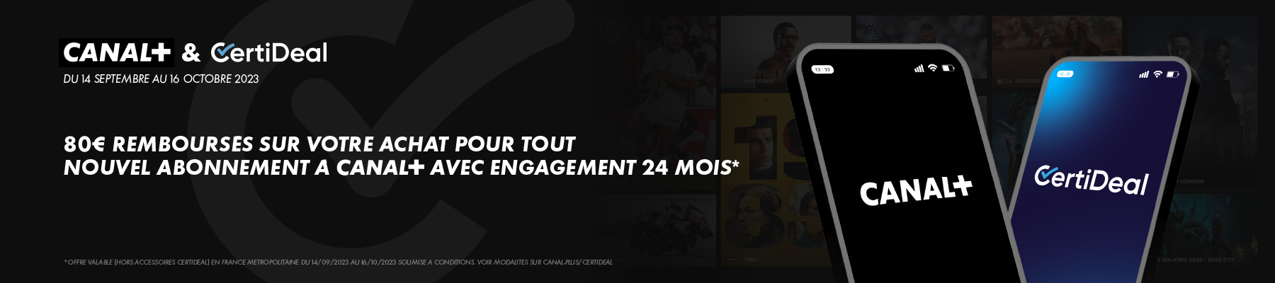 Exclusive offer canal+